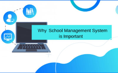 Why a School Management System is Important